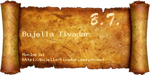 Bujella Tivadar névjegykártya